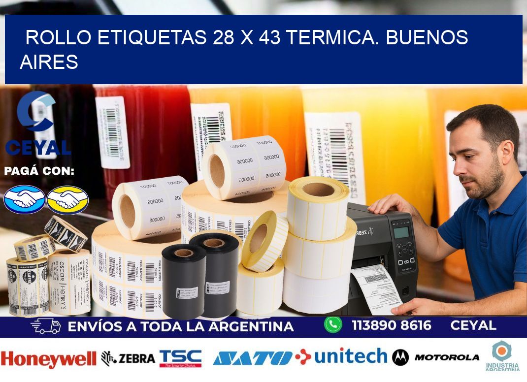 Rollo etiquetas 28 x 43 termica. Buenos Aires