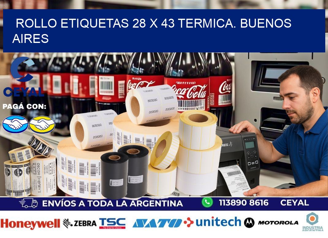 Rollo etiquetas 28 x 43 termica. Buenos Aires