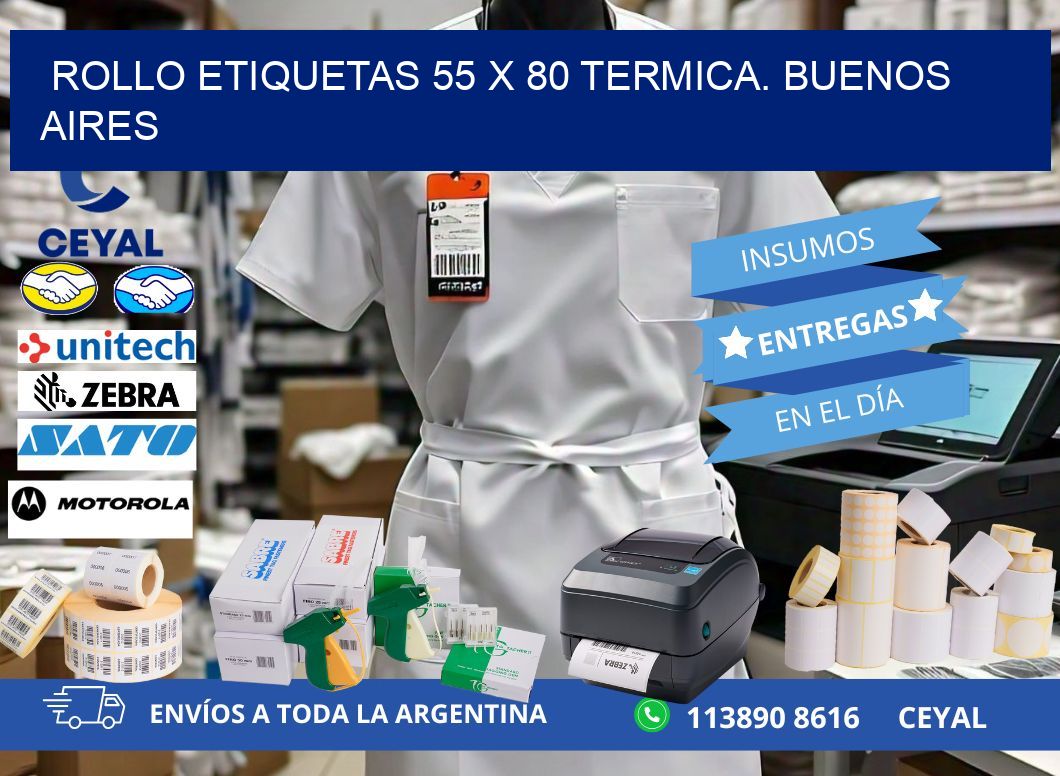 Rollo etiquetas 55 x 80 termica. Buenos Aires