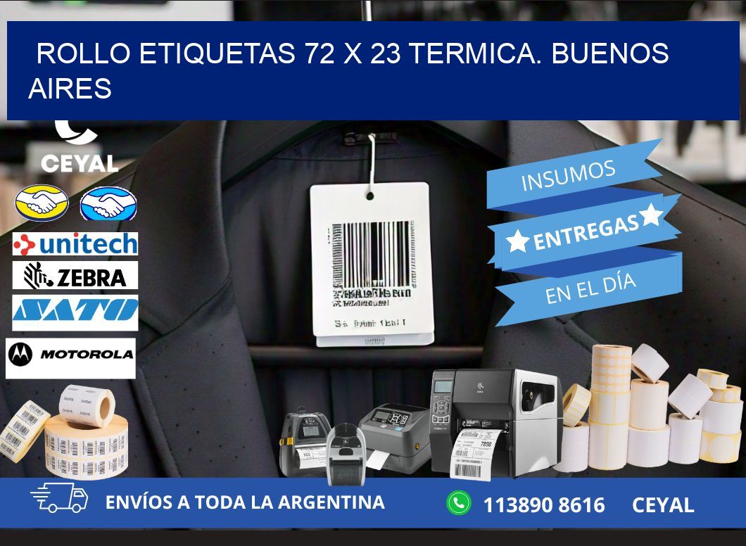 Rollo etiquetas 72 x 23 termica. Buenos Aires