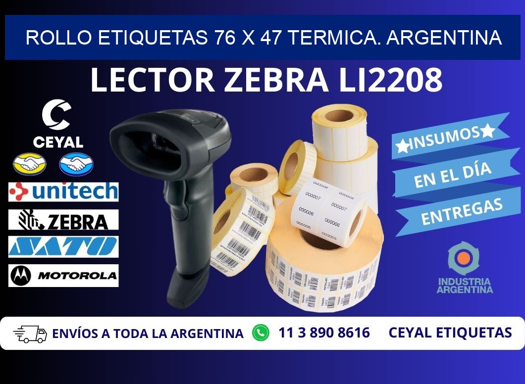 Rollo etiquetas 76 x 47 termica. Argentina