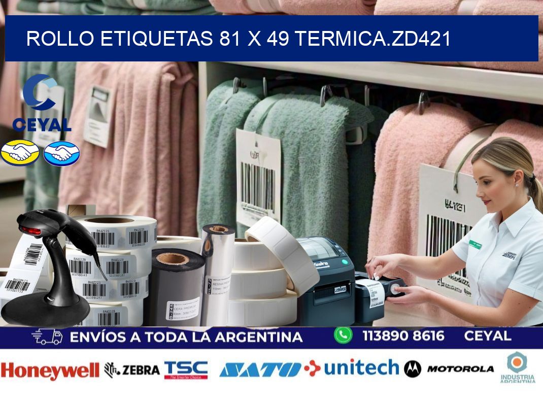 Rollo etiquetas 81 x 49 termica.zd421