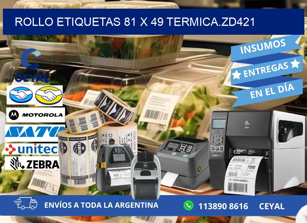 Rollo etiquetas 81 x 49 termica.zd421