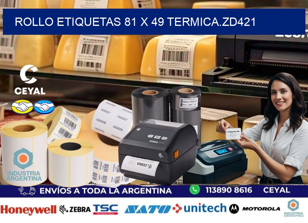 Rollo etiquetas 81 x 49 termica.zd421