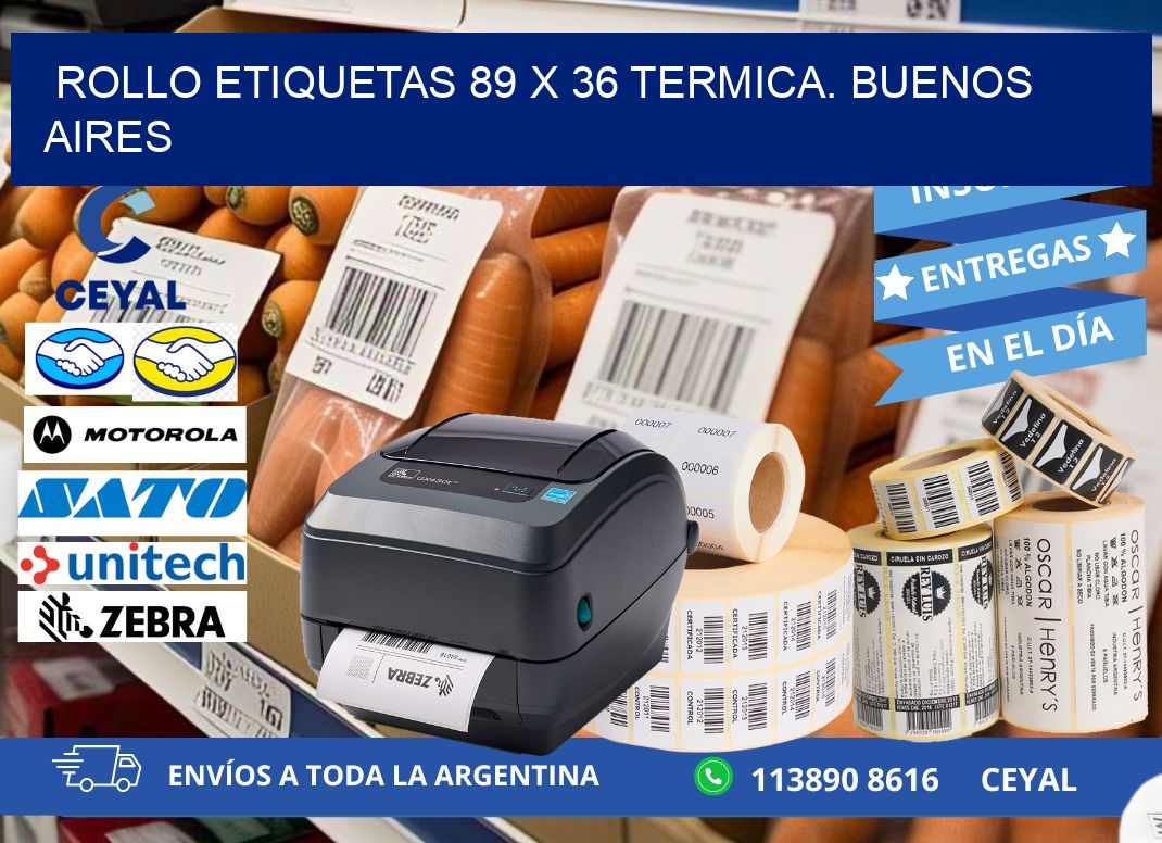 Rollo etiquetas 89 x 36 termica. Buenos Aires