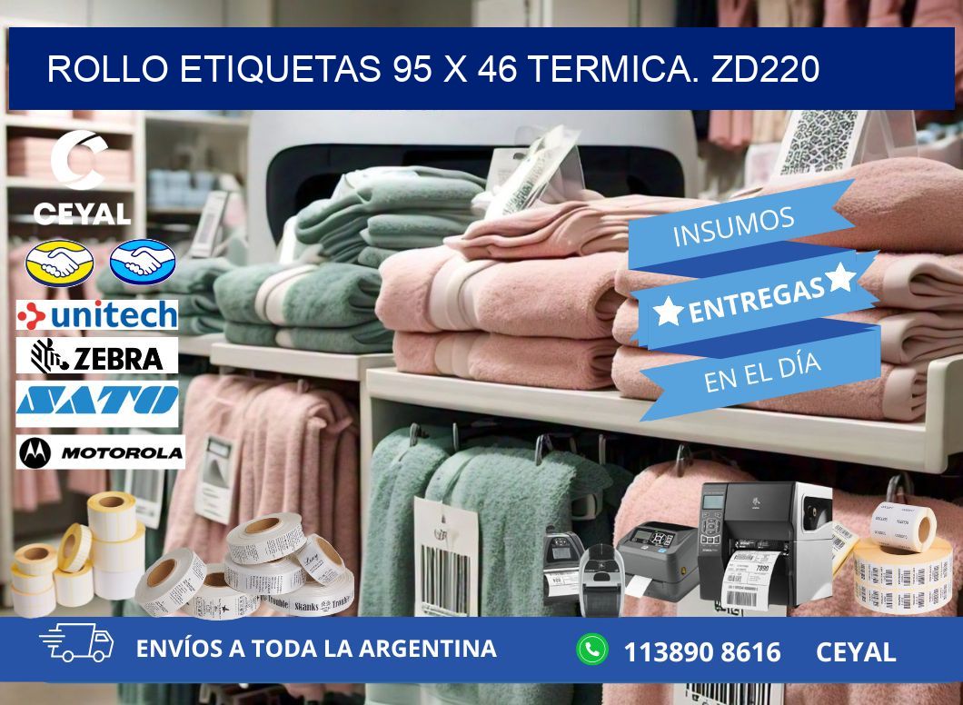 Rollo etiquetas 95 x 46 termica. zd220