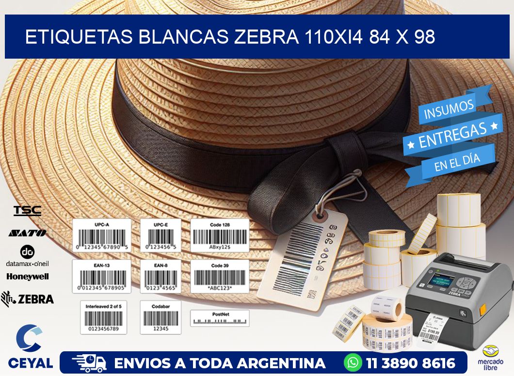ETIQUETAS BLANCAS ZEBRA 110Xi4 84 x 98