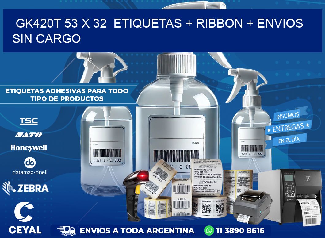 GK420T 53 x 32  etiquetas + ribbon + envios sin cargo