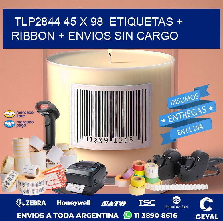 TLP2844 45 x 98  etiquetas + ribbon + envios sin cargo