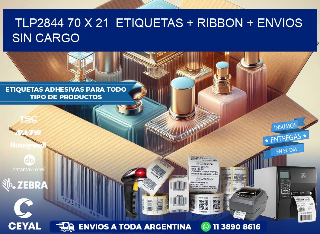TLP2844 70 x 21  etiquetas + ribbon + envios sin cargo