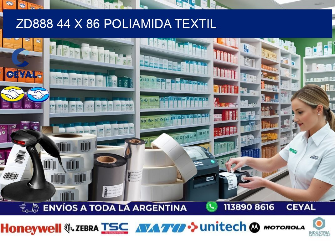 ZD888 44 x 86 POLIAMIDA TEXTIL