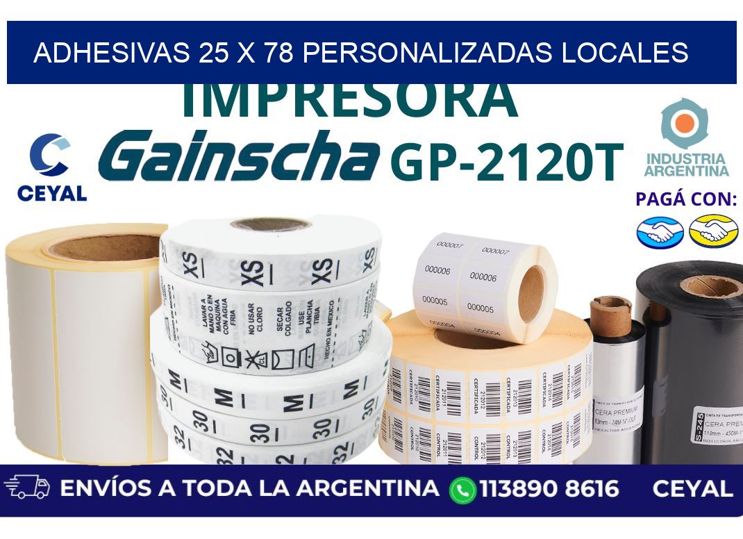 adhesivas 25 x 78 personalizadas locales
