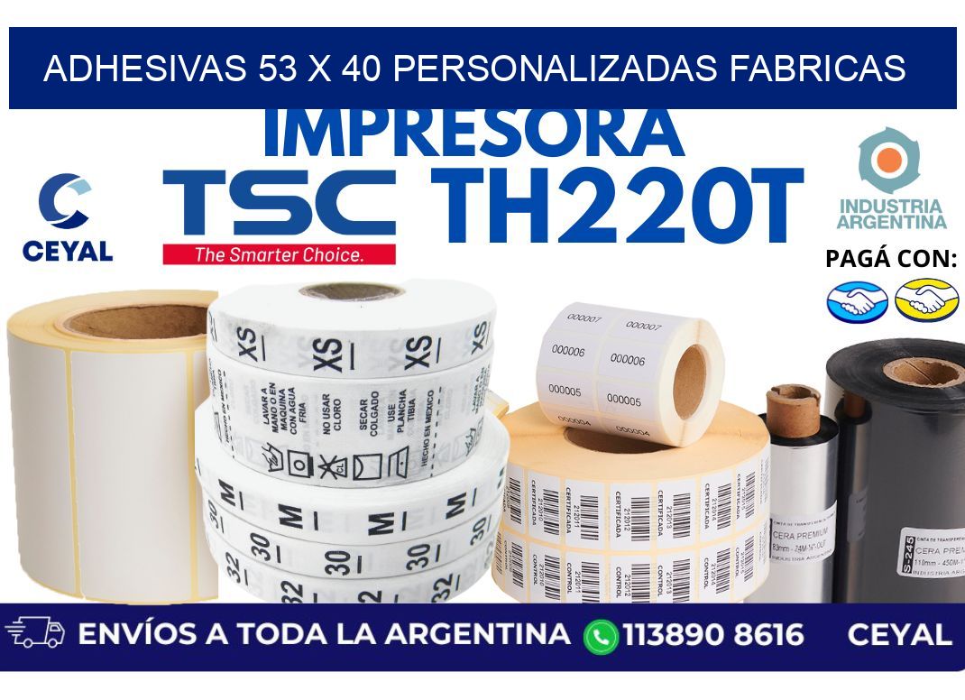 adhesivas 53 x 40 personalizadas fabricas