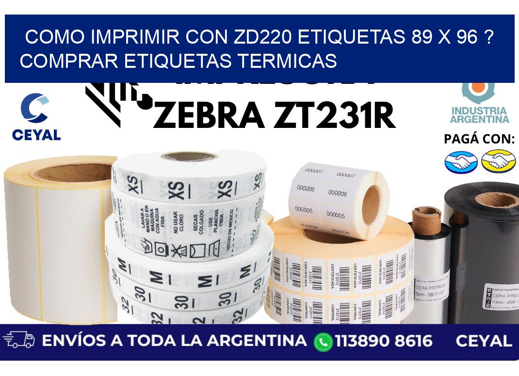 como imprimir con zd220 etiquetas 89 x 96 ? Comprar Etiquetas termicas