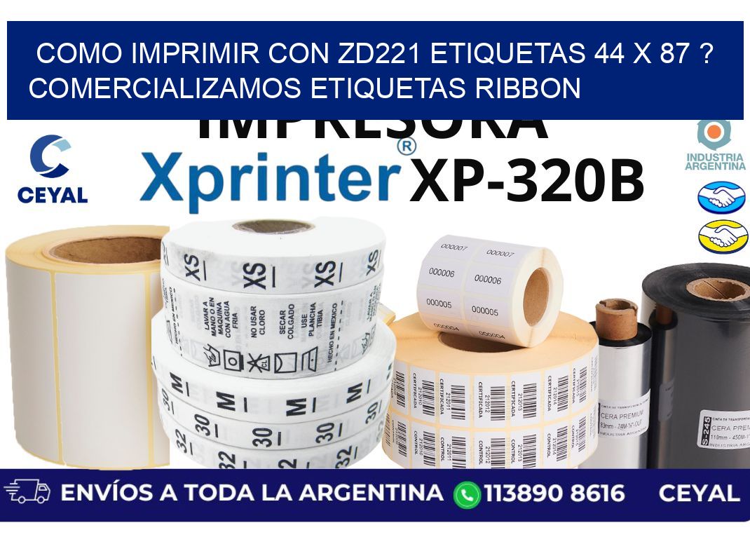 como imprimir con zd221 etiquetas 44 x 87 ? Comercializamos etiquetas ribbon