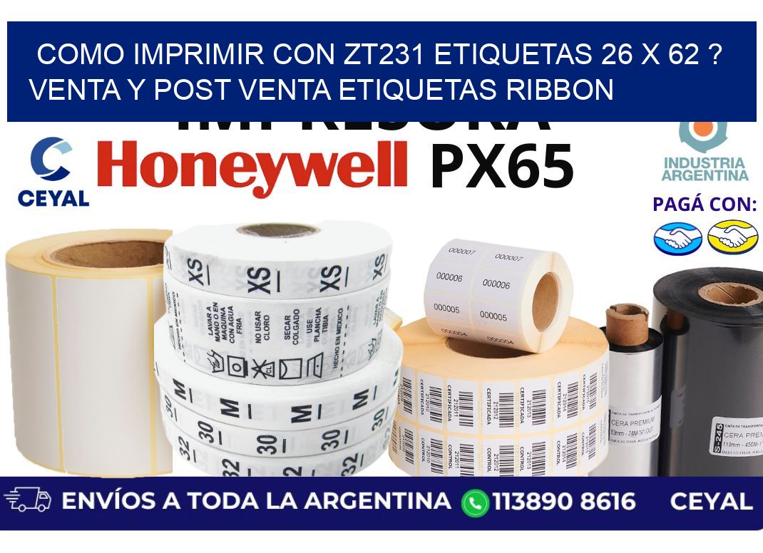 como imprimir con zt231 etiquetas 26 x 62 ? Venta y post venta etiquetas ribbon