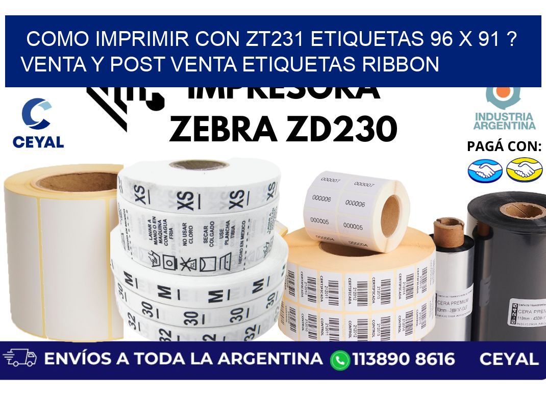 como imprimir con zt231 etiquetas 96 x 91 ? Venta y post venta etiquetas ribbon