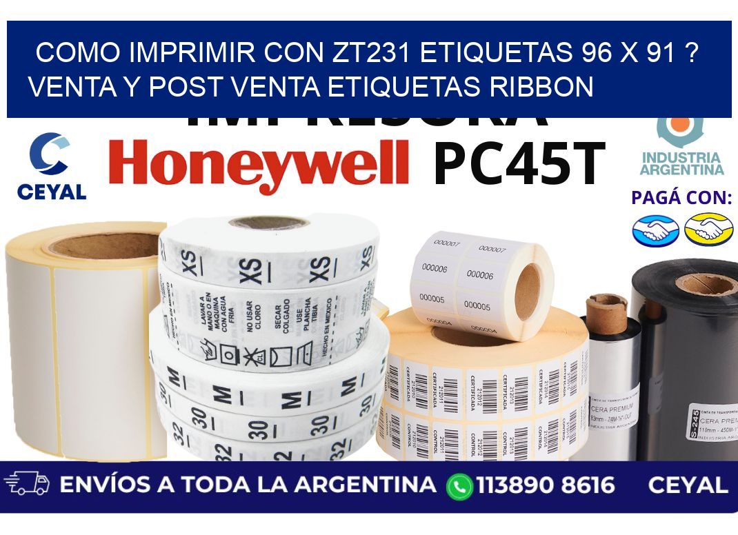 como imprimir con zt231 etiquetas 96 x 91 ? Venta y post venta etiquetas ribbon