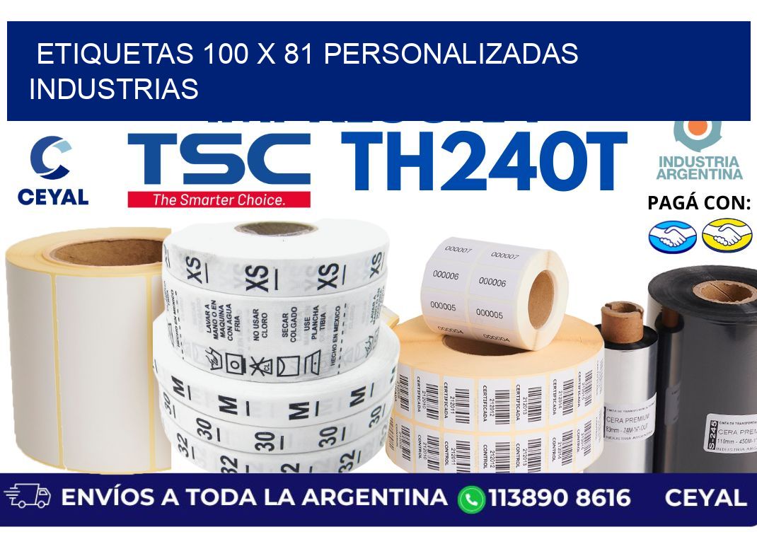etiquetas 100 x 81 personalizadas industrias