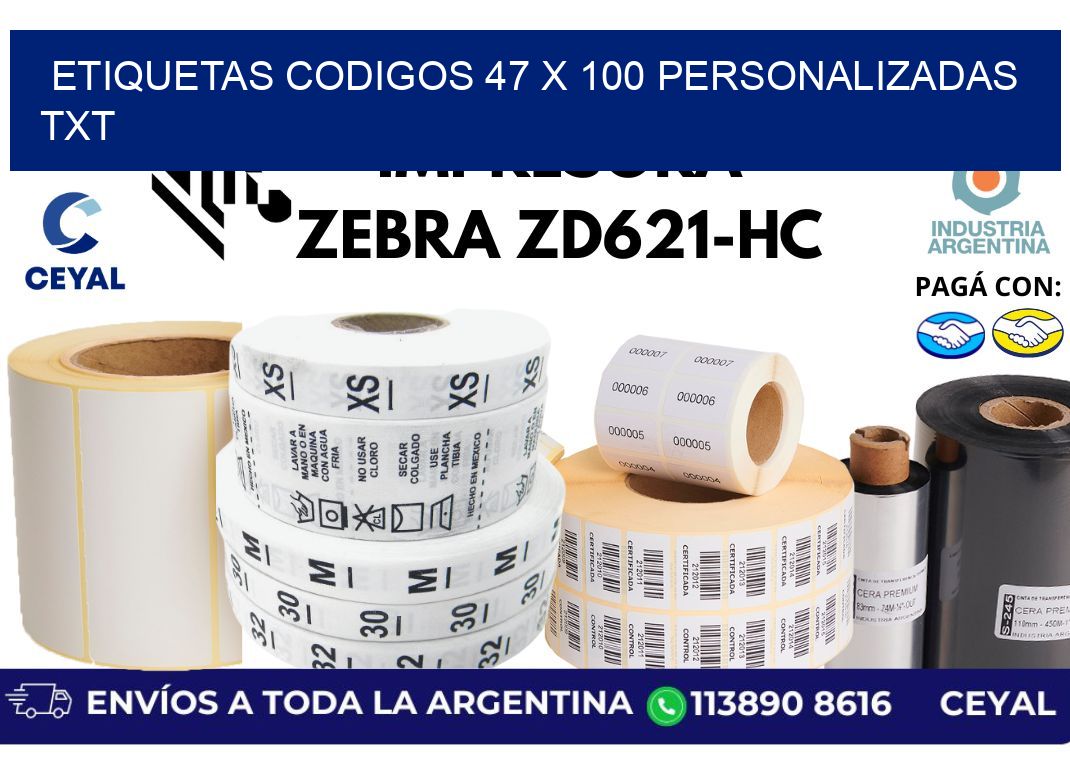 etiquetas codigos 47 x 100 personalizadas txt