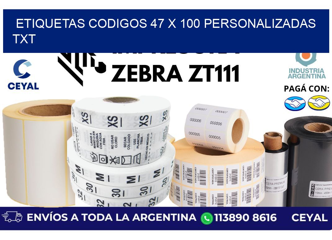 etiquetas codigos 47 x 100 personalizadas txt