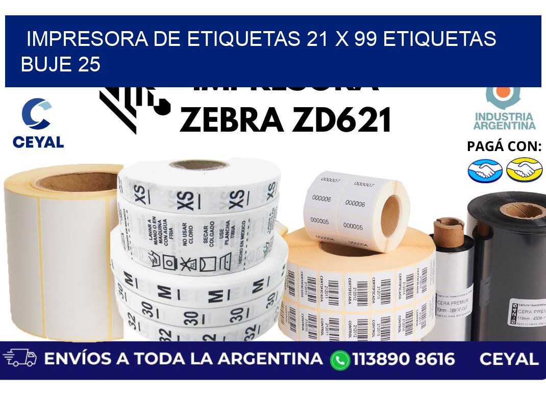 impresora de etiquetas 21 x 99 etiquetas  buje 25