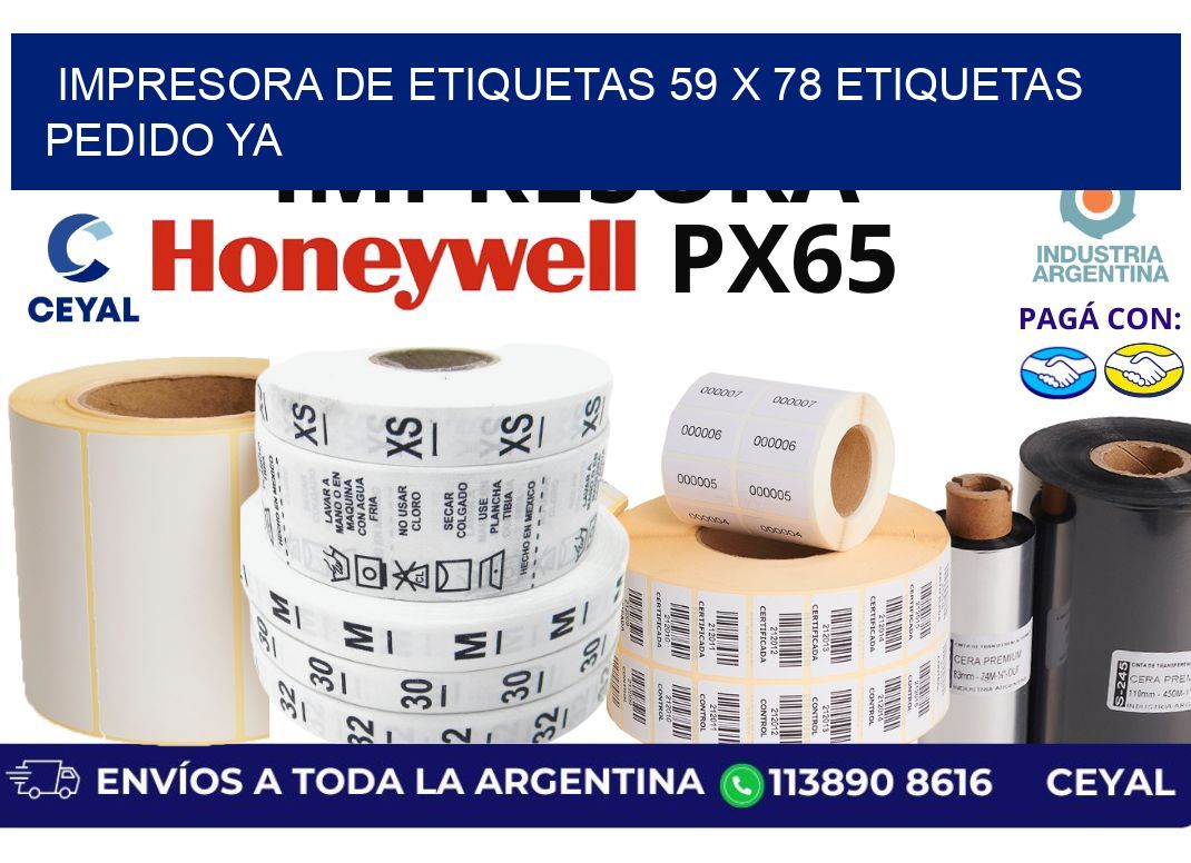 impresora de etiquetas 59 x 78 etiquetas pedido ya