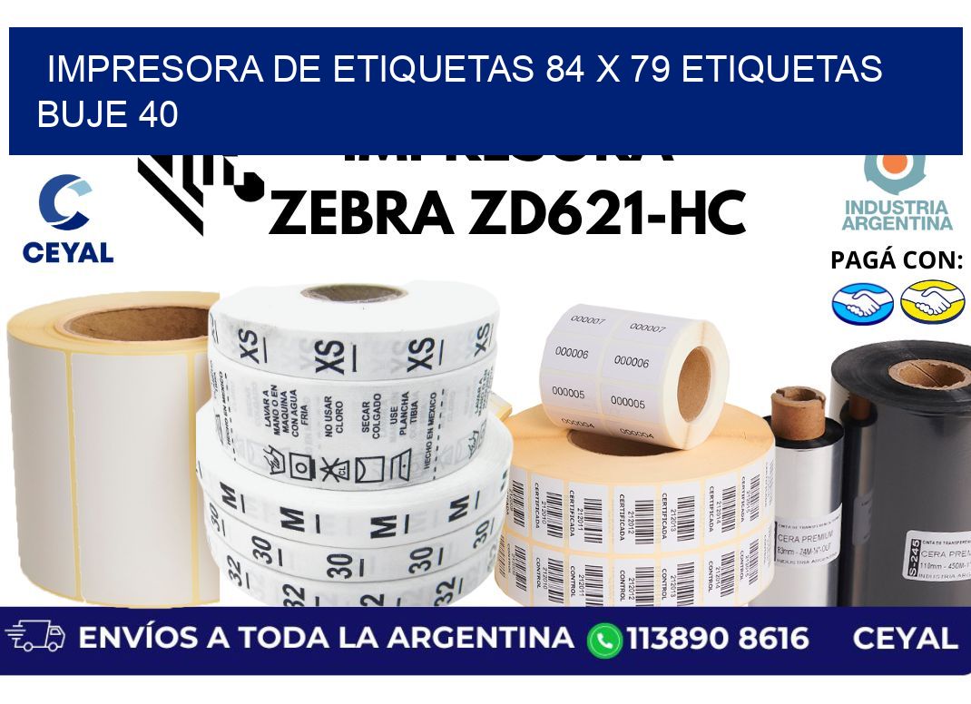 impresora de etiquetas 84 x 79 etiquetas buje 40