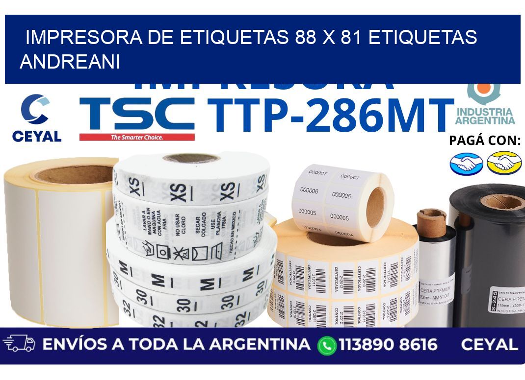impresora de etiquetas 88 x 81 etiquetas andreani