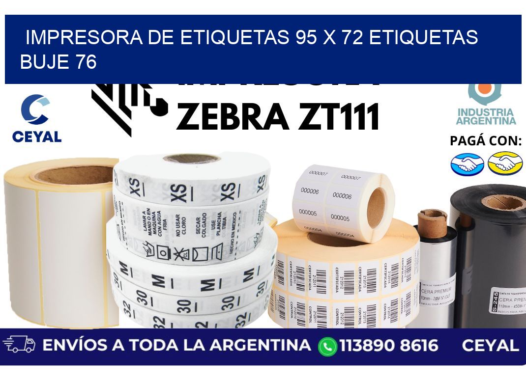 impresora de etiquetas 95 x 72 etiquetas buje 76