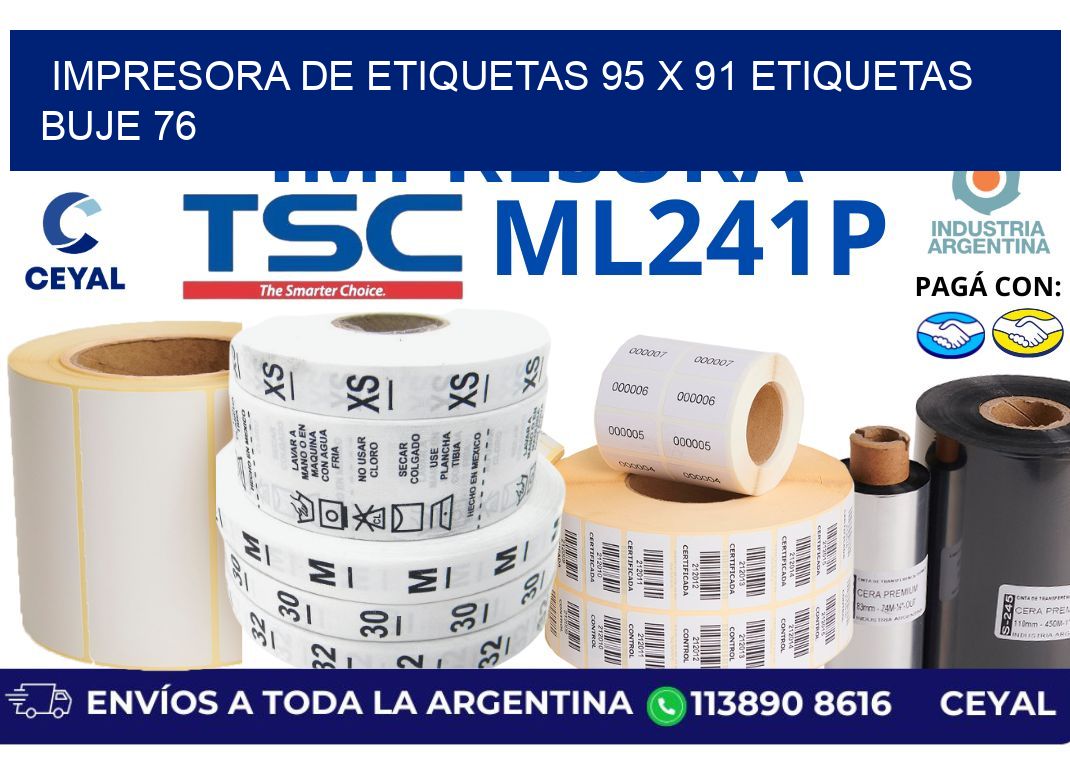 impresora de etiquetas 95 x 91 etiquetas buje 76