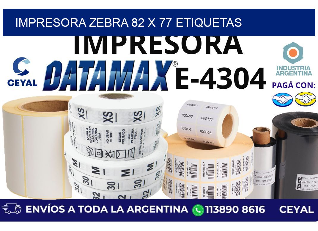 impresora zebra 82 x 77 etiquetas