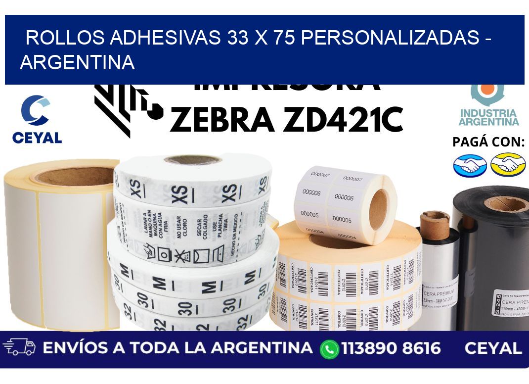 rollos adhesivas 33 x 75 personalizadas - Argentina