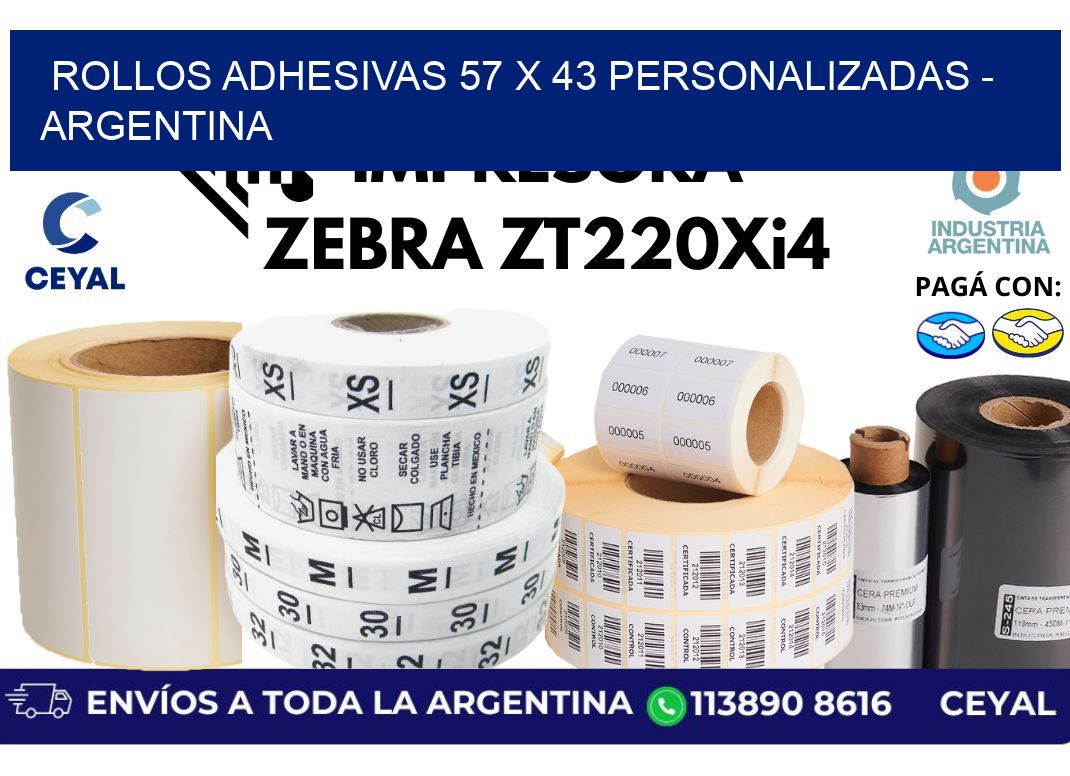 rollos adhesivas 57 x 43 personalizadas – Argentina