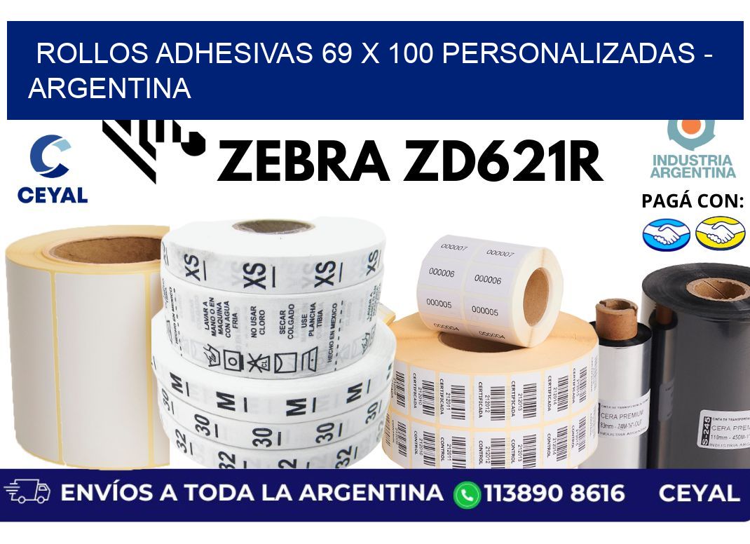 rollos adhesivas 69 x 100 personalizadas - Argentina