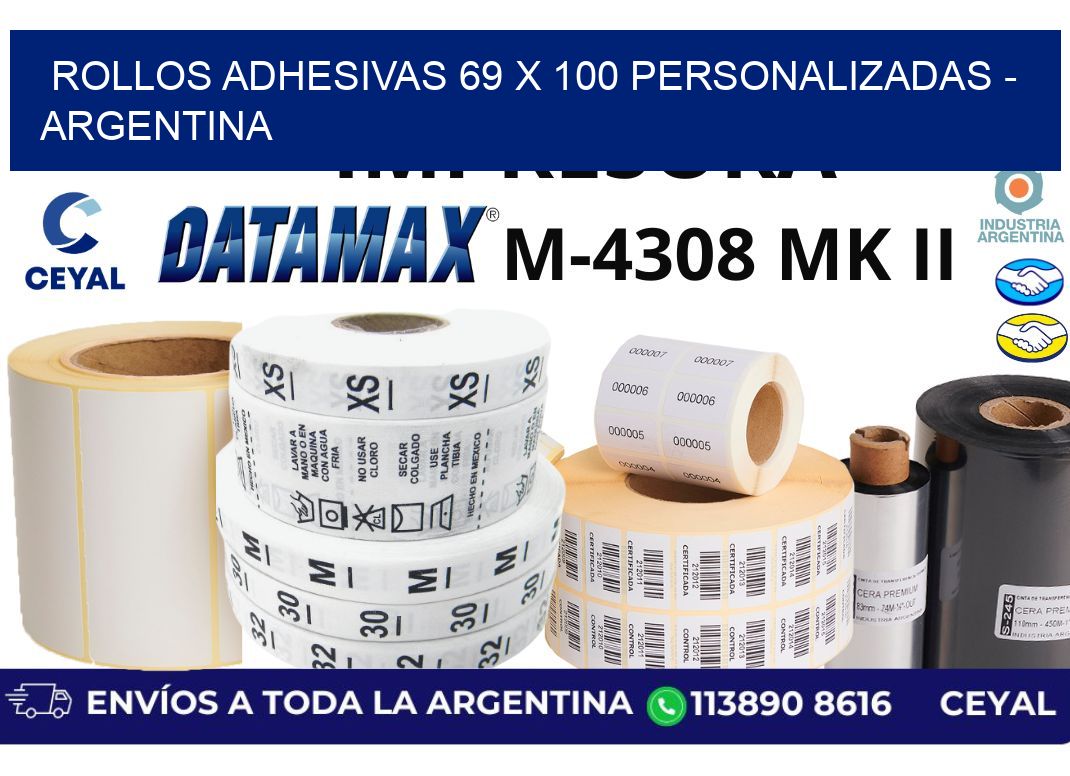 rollos adhesivas 69 x 100 personalizadas – Argentina
