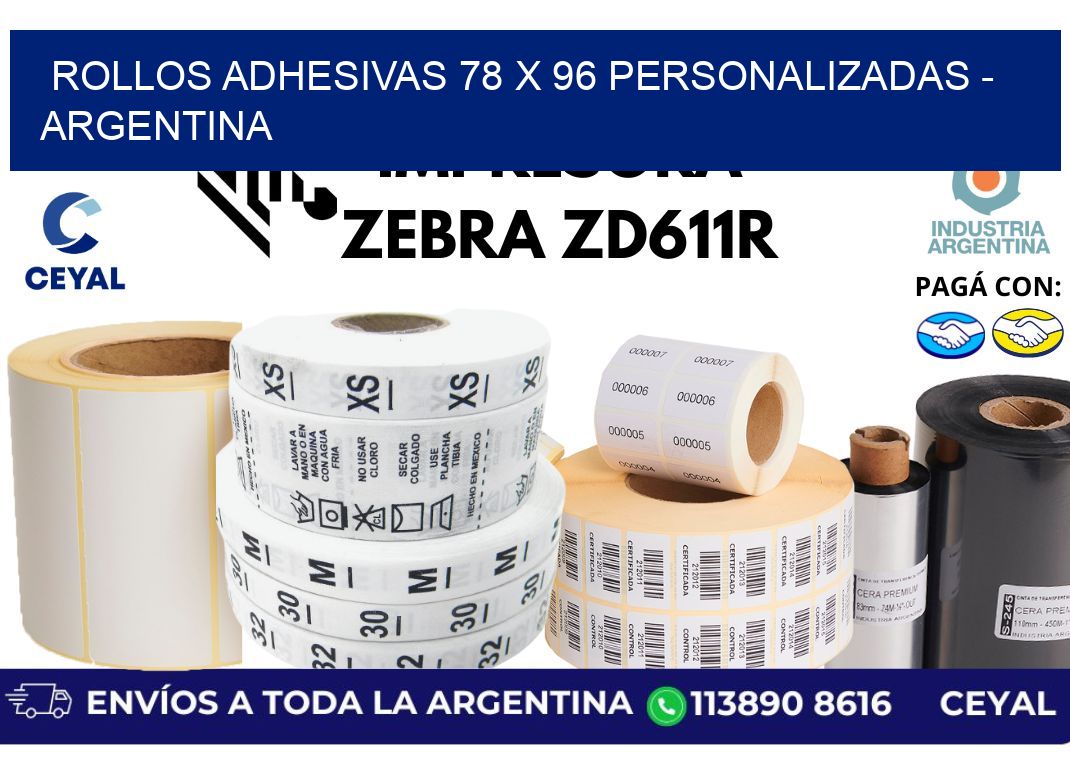 rollos adhesivas 78 x 96 personalizadas – Argentina