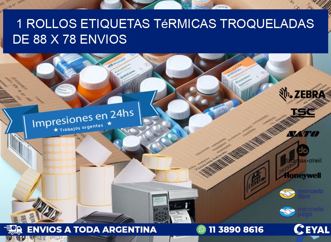 1 Rollos Etiquetas Térmicas Troqueladas De 88 x 78 ENVIOS