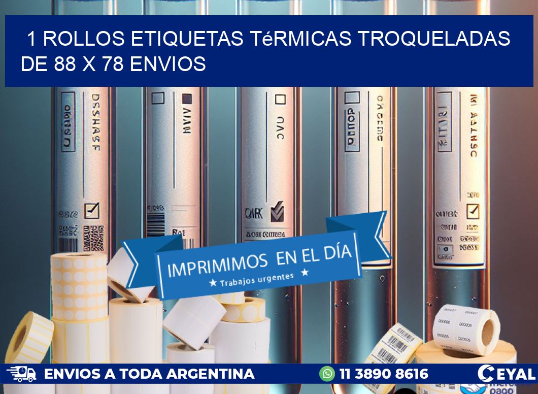 1 Rollos Etiquetas Térmicas Troqueladas De 88 x 78 ENVIOS