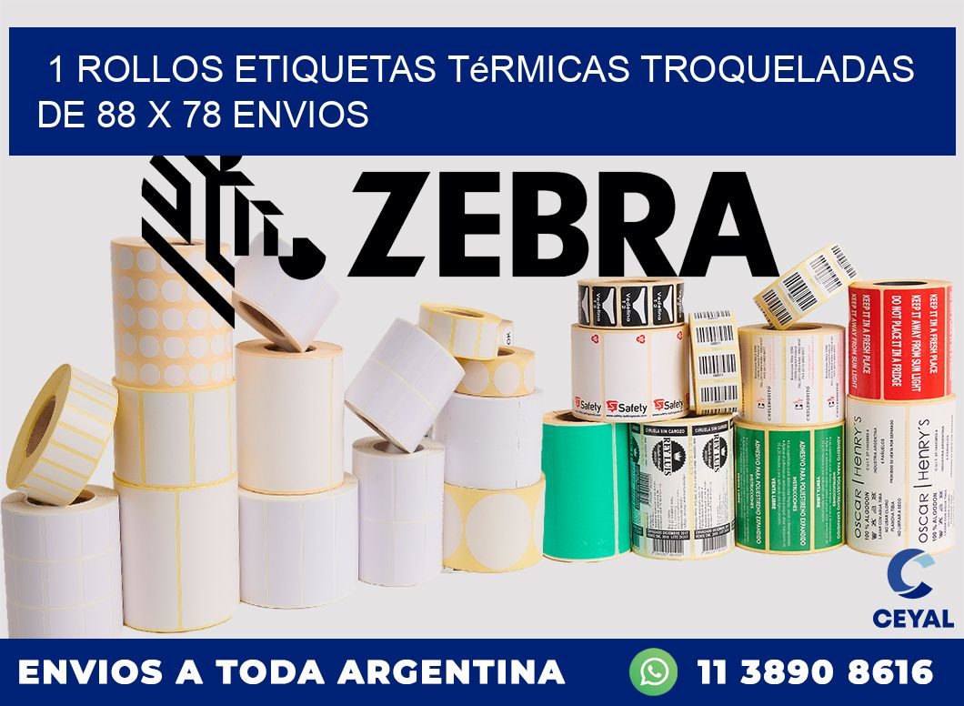 1 Rollos Etiquetas Térmicas Troqueladas De 88 x 78 ENVIOS