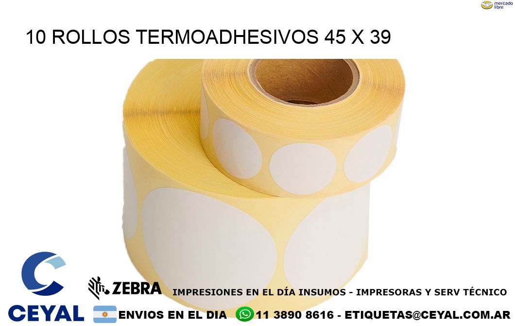10 ROLLOS TERMOADHESIVOS 45 x 39