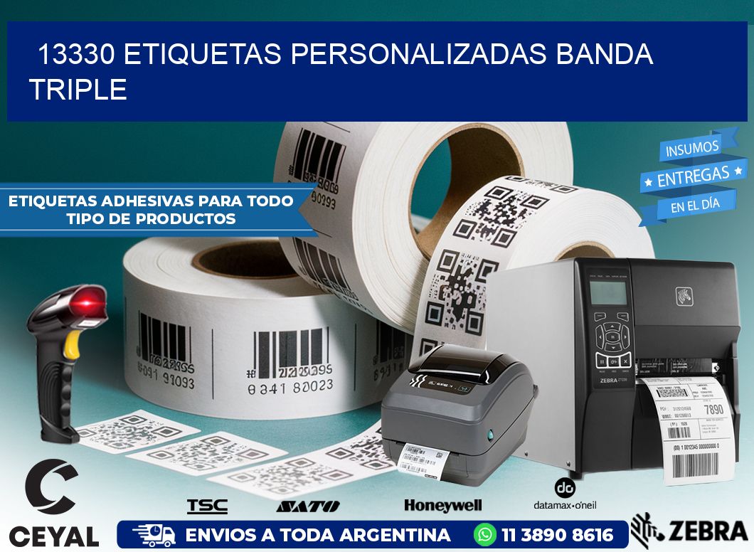 13330 Etiquetas personalizadas banda triple