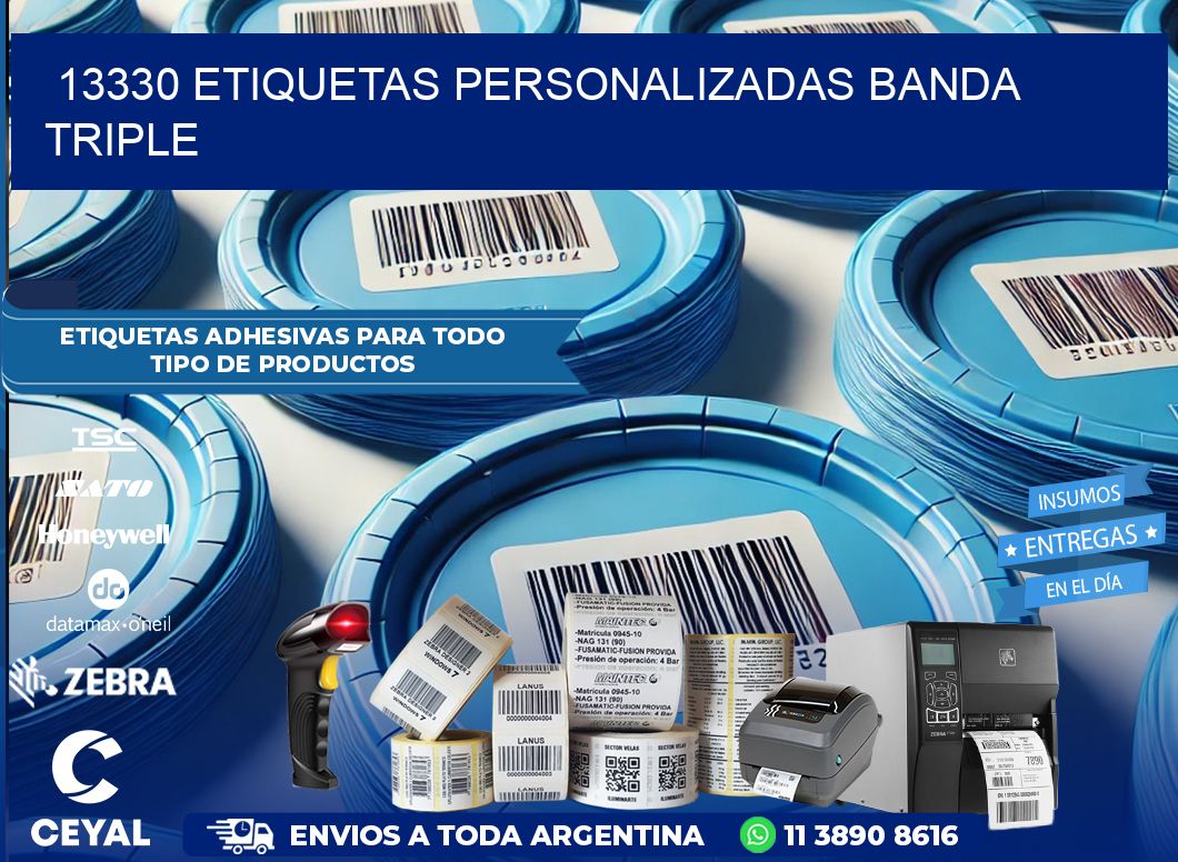 13330 Etiquetas personalizadas banda triple