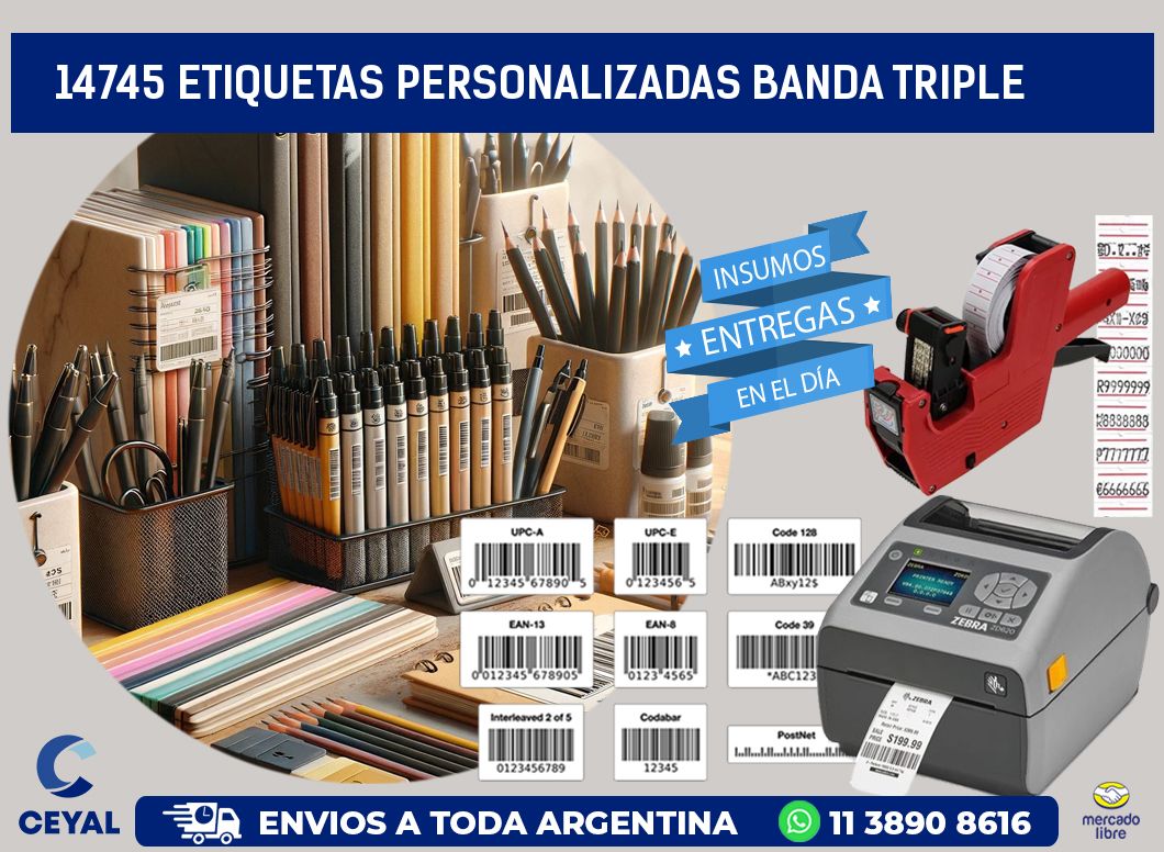 14745 Etiquetas personalizadas banda triple