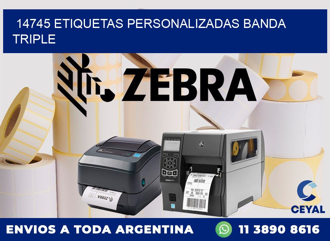14745 Etiquetas personalizadas banda triple