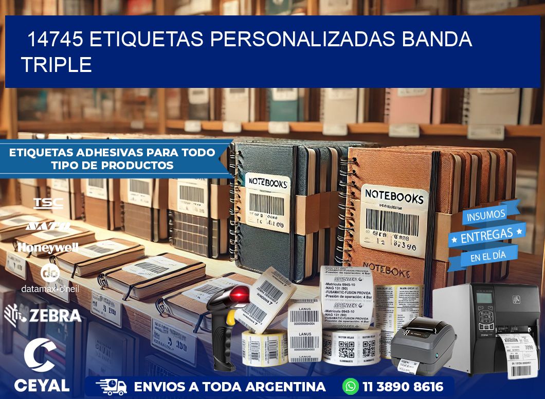 14745 Etiquetas personalizadas banda triple