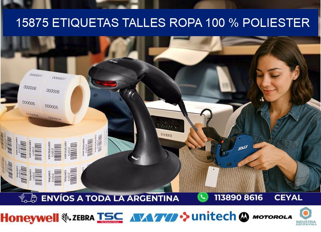15875 ETIQUETAS TALLES ROPA 100 % POLIESTER