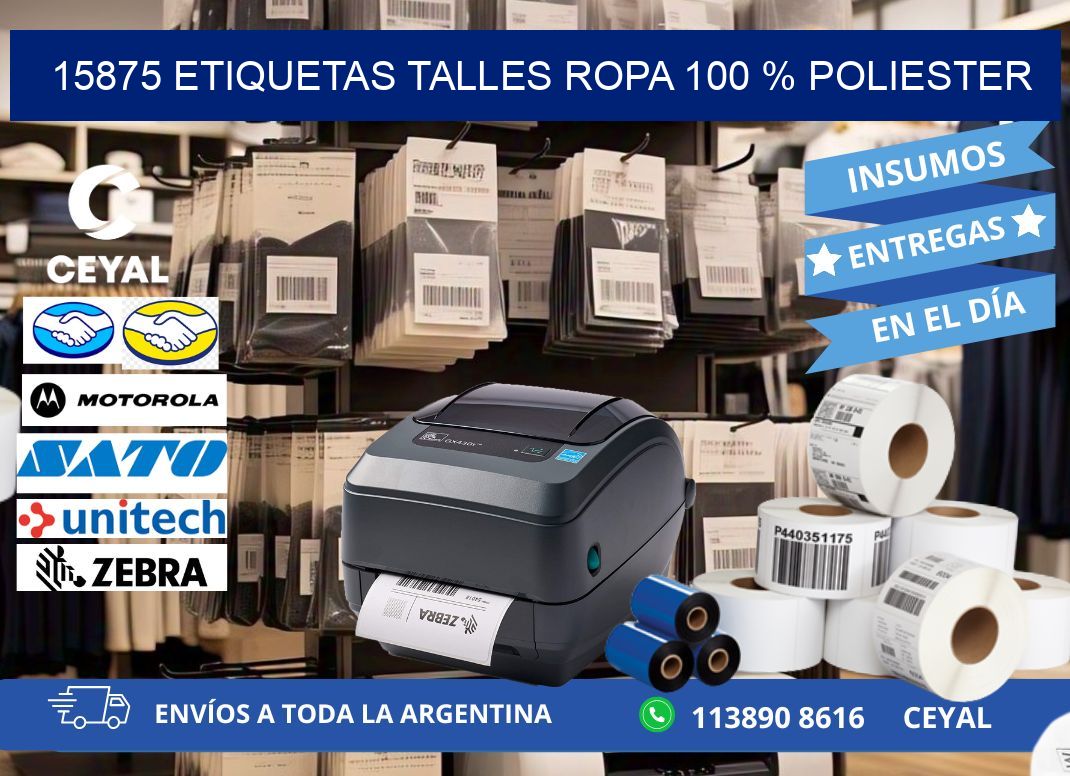 15875 ETIQUETAS TALLES ROPA 100 % POLIESTER
