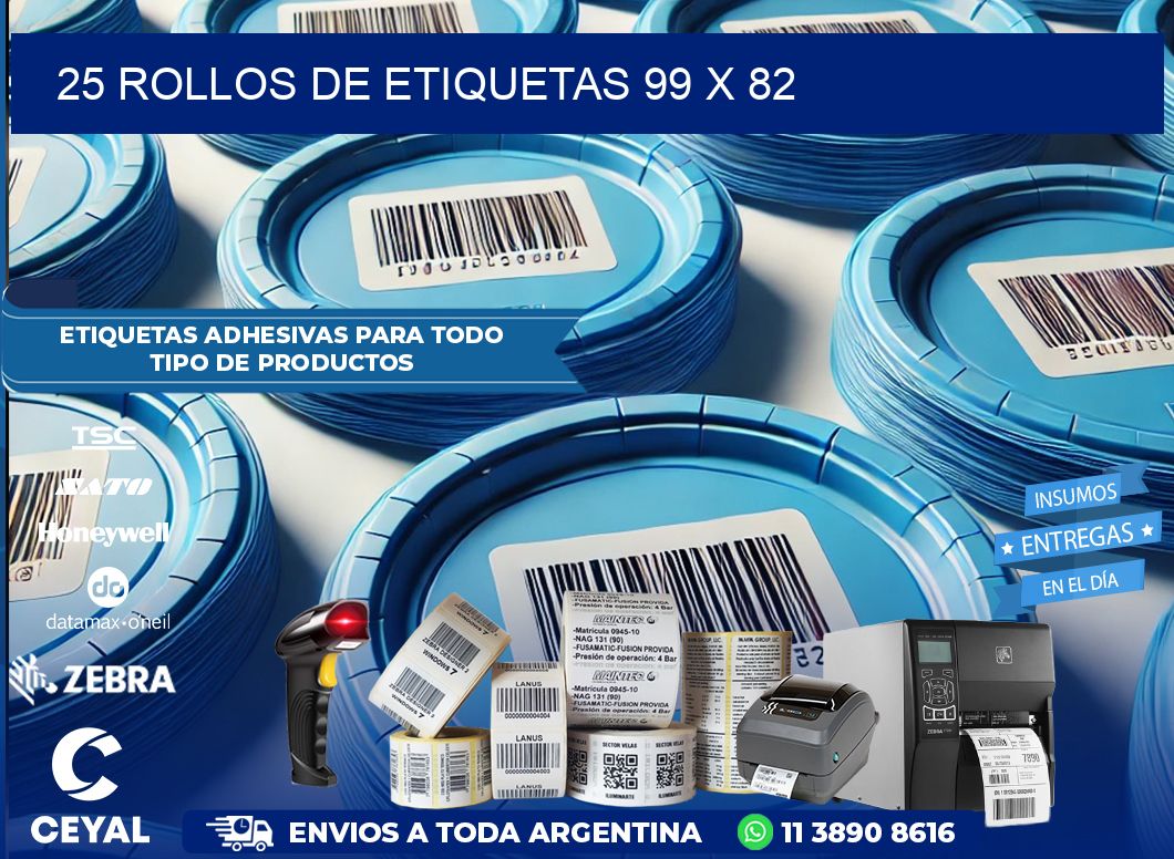 25 ROLLOS DE ETIQUETAS 99 x 82