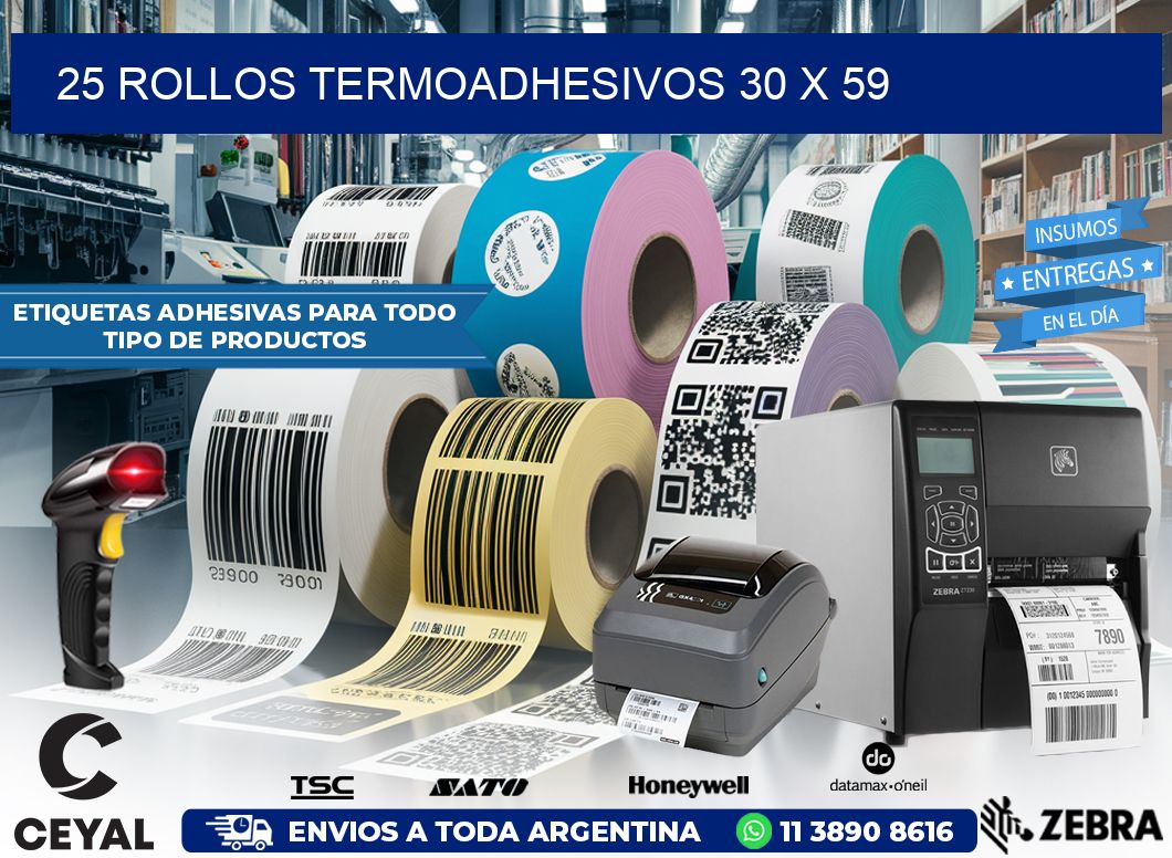 25 ROLLOS TERMOADHESIVOS 30 x 59